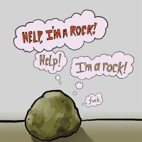 Help, I'm a rock!